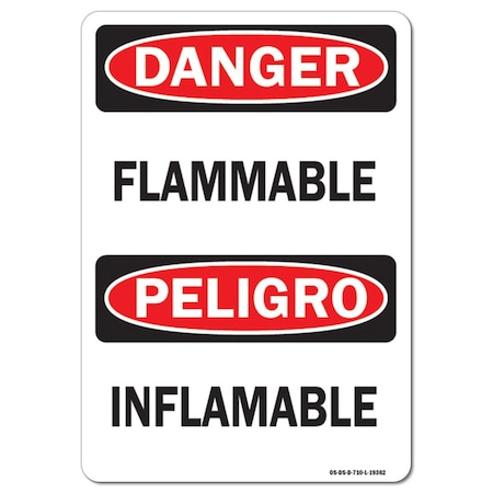 Signmission Safety Sign, OSHA Danger, 18" Height, 24" Width, Flammable (Bilingual) Vertical, Landscape OS-DS-D-1824-L-19362